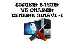 Sistem Bakım ve Onarım Deneme Sınavı 1
