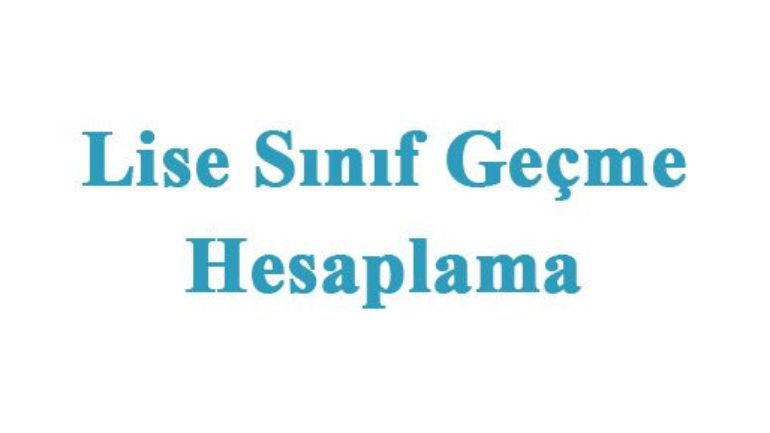Lise Sınıf Geçme Hesaplama