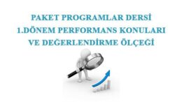 Paket Programlar 1.Dönem Performans Konuları ve Değerlendirme Ölçeği