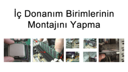 İç Donanım Birimlerinin Montajını Yapma