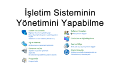 İşletim Sisteminin Yönetimini Yapabilme