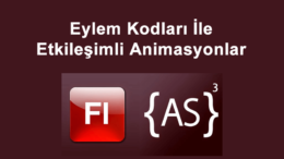 Eylem Kodları İle Etkileşimli Animasyonlar